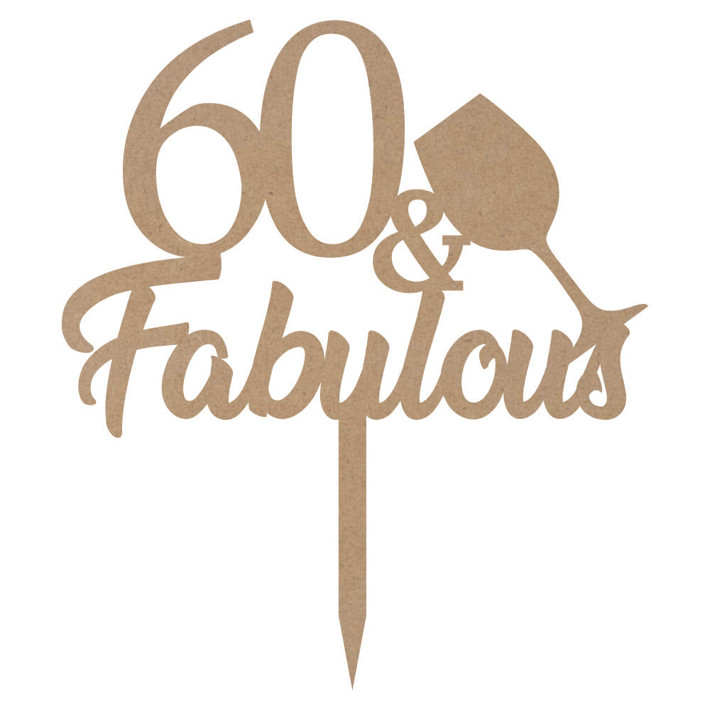 Cake Topper - 60 & Fabulous