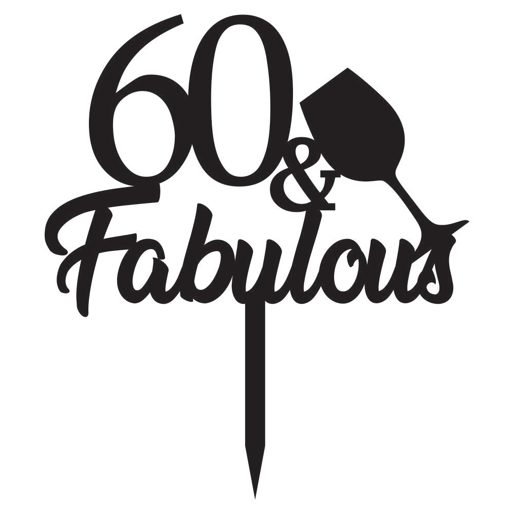 Cake Topper - 60 & Fabulous