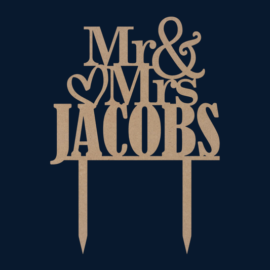 Cake Topper - Mr & Mrs (Own Surname) Serif Font