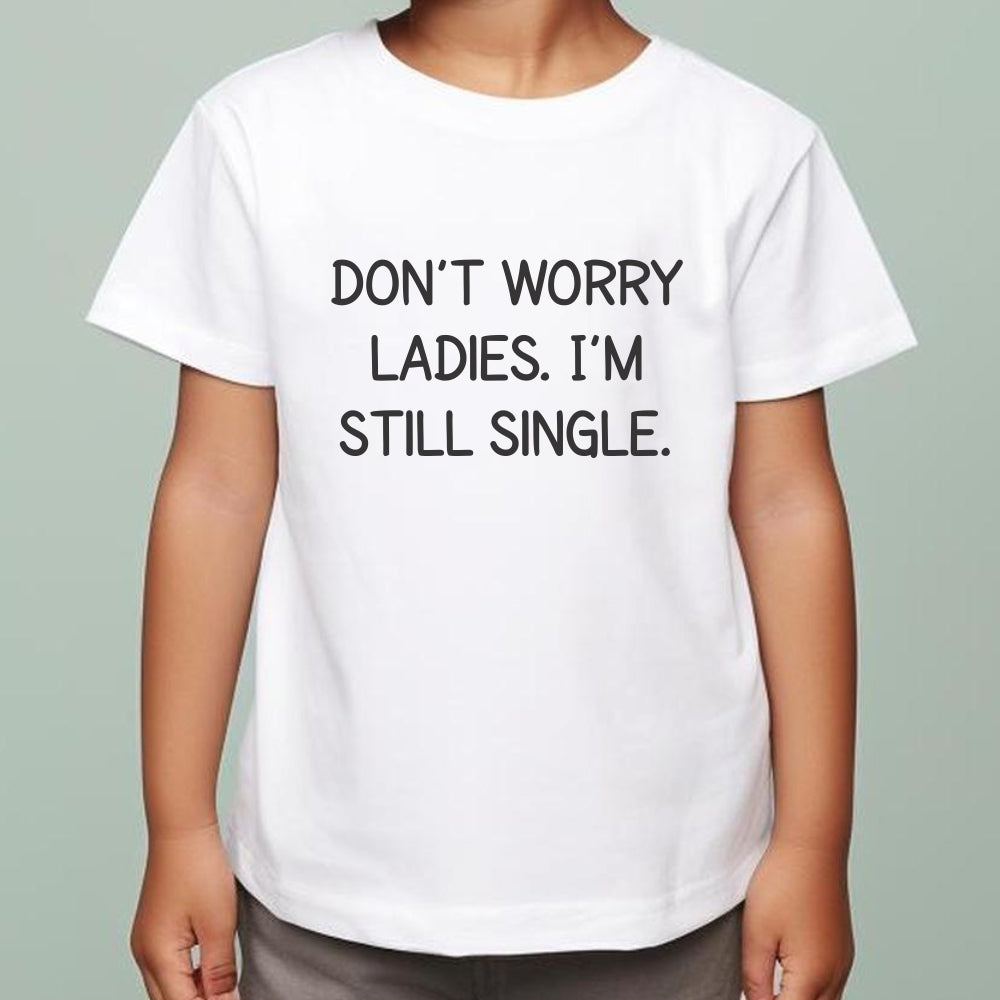 T-shirt - Still Single