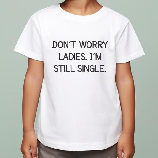 T-shirt - Still Single
